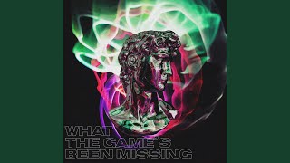 Download Lagu What The Game's Been Missing