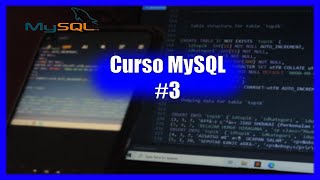 Curso MySQL #3: Crear una Tabla en la Base de Datos