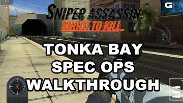 Sniper 3D Assassin - Tonka Bay Spec Ops Walkthrough