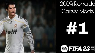 Fifa 23 2009 Ronaldo Career Mode part 1