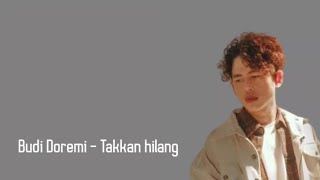 Budi Doremi Takkan hilang Cover lirik...