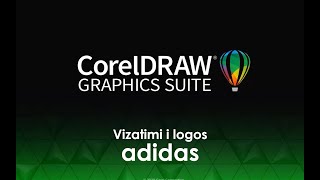 Vizatimi i logos Adidas CorelDraw 2019 - Adidas logo drawing CorelDraw 2019