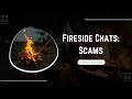 Fireside Chat: Bonus Scams To Be Aware Of (Excerpt From The BPM)
