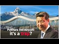 Is pokhara intl airport chinas debt trap 
