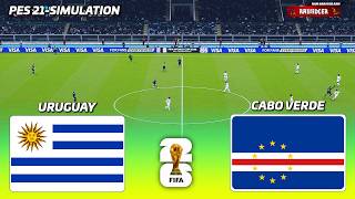 🔴LIVE - Uruguay vs Cabo Verde | FIFA World Cup 2026 | PES 21 Football Simulation screenshot 3