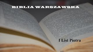 BIBLIA WARSZAWSKA NT 21 I List Piotra