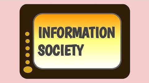 What is Information Society