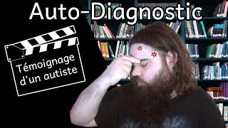 Témoignage Dun Autiste Lauto-Diagnostic