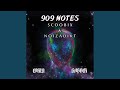909 notes feat noizadikt