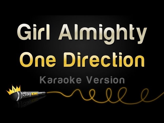 One Direction - Girl Almighty (Karaoke Version) 