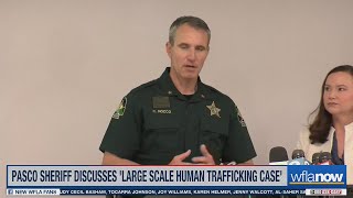Officials announce 'large-scale human trafficking case' arrests in Pasco County