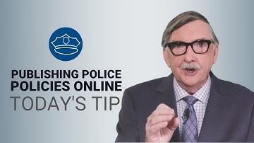 Publishing Police Policies Online - Today