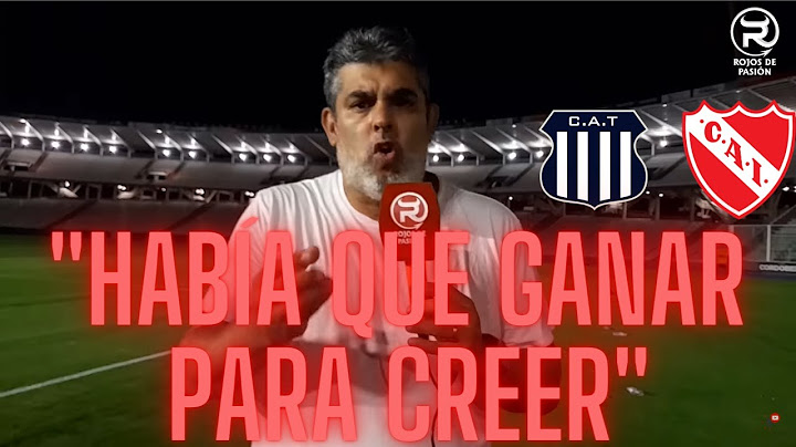 ARRANQUE INFERNAL! I REACCIÓN DE MARTIN ROLDAN I TRIUNFAZO DE INDEPENDIENTE ANTE TALLERES EN CÓRDOBA