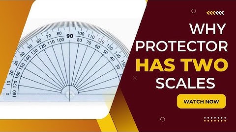 How to use a Protractor|Why there are two scales in Protractor|How to measure anglesor