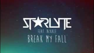 Download lagu Starlyte ft. Nixale - Break My Fall (Lyric Video) | AirwaveMusic Release