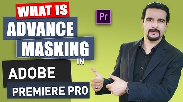 Advance masking in Adobe Premiere Pro - Lecture 22 - Ahmed Afridi