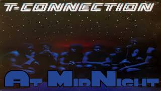 T Connection - At Midnight