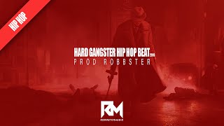 NEW HARD GANGSTER HIP HOP BEAT | 2016 | FREEBEAT | PROD ROBBSTER