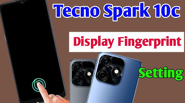 Tecno Spark 10c in display fingerprint setting/techno Spark 10c fingerprint screen look /techno