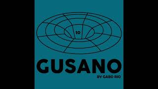 Gabo Rio - GUSANO10B