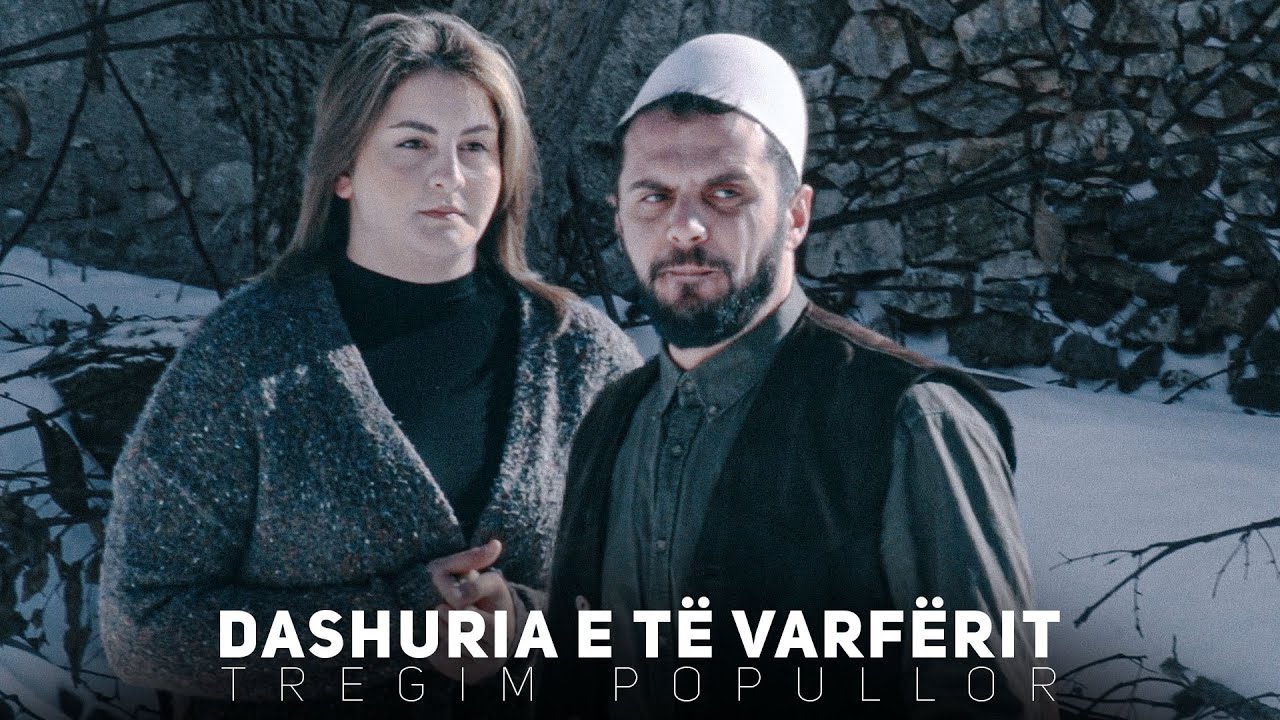 Tregim Popullor - DASHURIA E TË VARFËRIT