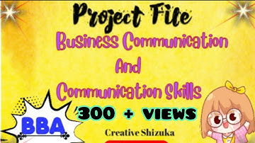 BBA 🤩 Project File : Business communication and Communication skills. ❤📗 #bba #businesscommunication