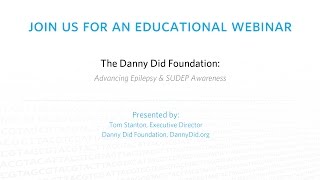 Ambry Genetics: Webinar - The Danny Did Foundation