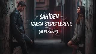 Varsa Şereflerine..🎵💯👍 Resimi