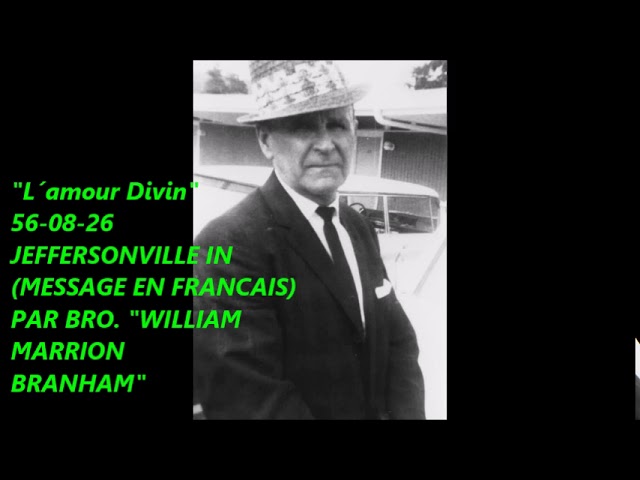 "L´amour Divin"  56-08-26  (MESSAGE EN FRANCAIS)