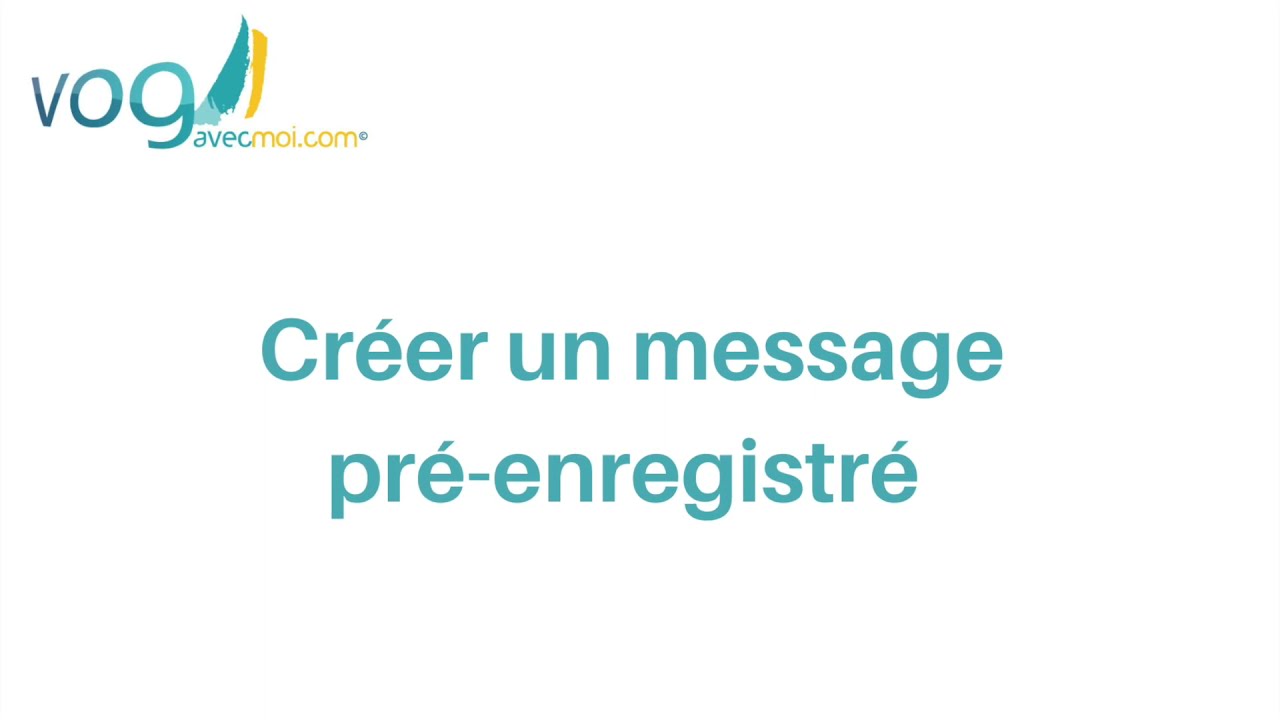 Créer un message pré-enregistré (V3)