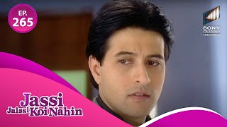 Jassi के बारे में सोचकर Armaan क्यों हुआ Sad? | Jassi Jaissi Koi Nahi | Full Episode 265