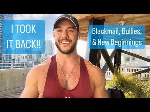 I TOOK IT BACK: Bullies, Blackmail, & New Beginnings