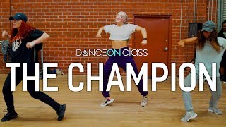 The Champion Carrie Underwood Ft Ludacris Donyelle Jones Choreography Danceon Class The Champion Carrie Underwood Ft Ludacris Donyelle Jones Choreography Danceon Class