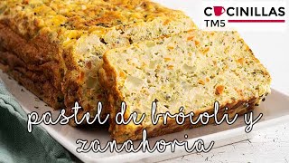 Pastel de Brócoli y Zanahoria | Recetas Thermomix