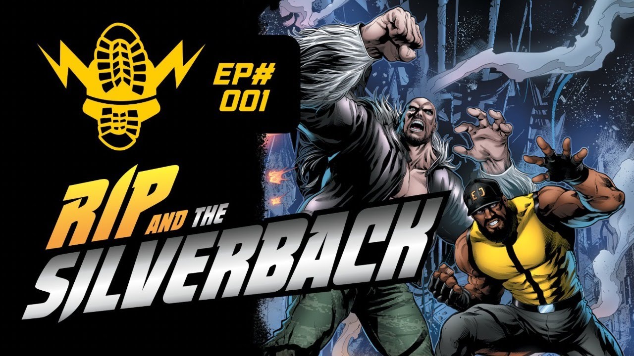 RIP & The Silverback – Comics, Games & Pop Culture!!