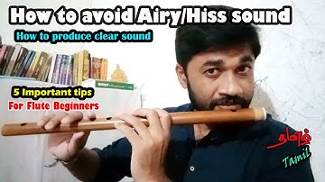 How to produce clear sound | how to avoid Airy flute sound | Flute Beginners