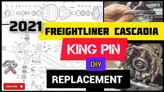 2021 Freightliner Cascadia King Pin Replacement | Step-by-Step DIY