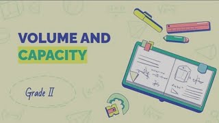 Math Grade 2 “Volume and Capacity” Teacher Jj