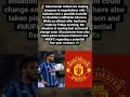 🔥 Manchester United Closing In On Ederson Transfer? 🇧🇷👀#shorts