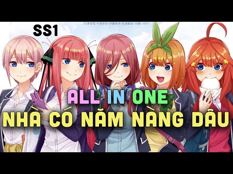 Anime Nhà Có 5 Nàng Tiên - ALL IN ONE " Anh Gia Sư May Mắn Và 5 Tô Bún " SS1 | Teny Sempai