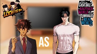 || LOOKISM || I got a cheat skill in another world Bullies and Family react to yuuya as Daniel park