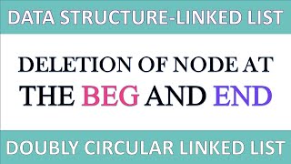 Doubly Circular Linked List (Deletion)|| Easiest Way of Coding DCLL|| Improved Time Complexity