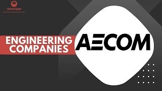 AECOM: Engineering Companies