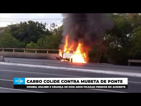 Carro bate em Ponte em Teresina, casal e criança são resgatados e veículo pega fogo 23 12 2024