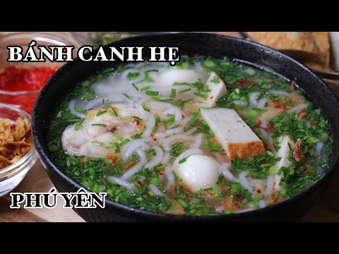 Video Bánh Canh Hẹ Phú Yên ???? Cách Tự Làm Chả Cá Thật Đơn... - youtube
