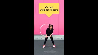Vertical Shoulder Hooping - Hula Hoop Tricks #64