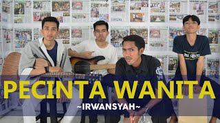 Pecinta Wanita - Irwansyah ( Cover Musik Video ) By GHARDIKA RECORD Voc.Diki Asmara