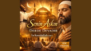 Senin Aşkın Bütün Derde Devadır | Ya Rasulullah (sav) Zikirli İlahi (Duygusal & Huzur Veren) – Belha Müzik - Topic – YouTube'da #25 trend