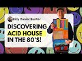 How I Discovered Acid House | 1986 Graffiti Yards | Electro Hip Hop | 303 &amp; A Psychiatrist!