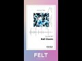 【FELT】02. Hail Storm（FELT-010 Icicle fall）[Audio Archives]